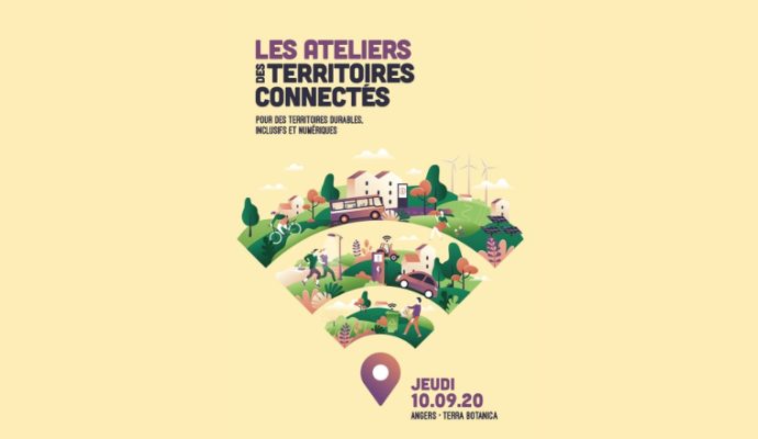 Les Ateliers des territoires connectés lancés à Angers