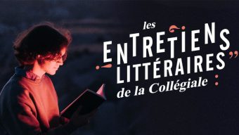 Les Entretiens Littéraires de la Collégiale de retour en février